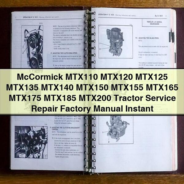 McCormick MTX110 MTX120 MTX125 MTX135 MTX140 MTX150 MTX155 MTX165 MTX175 MTX185 MTX200 Manuel d'usine de réparation de service de tracteur Télécharger le PDF