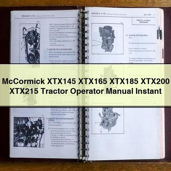 McCormick XTX145 XTX165 XTX185 XTX200 XTX215 Manuel de l'opérateur du tracteur PDF Télécharger