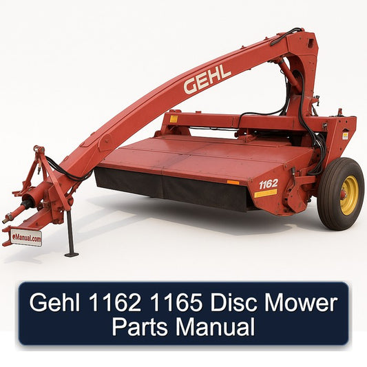 Gehl 1162 1165 Disc Mower Parts Catalog