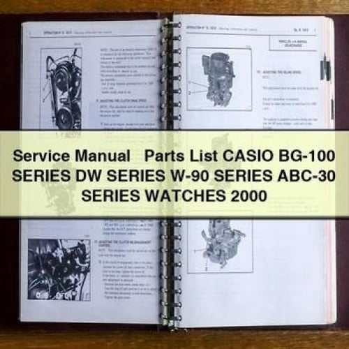 Service Manual + Parts List CASIO BG-100 Series DW Series W-90 Series ABC-30 Series WATCHES 2000 PDF Download