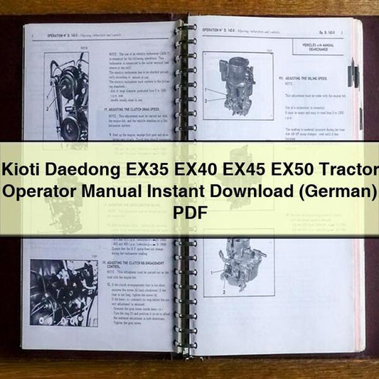 Kioti Daedong EX35 EX40 EX45 EX50 Tractor Operator (GERMAN) Operator's Manual