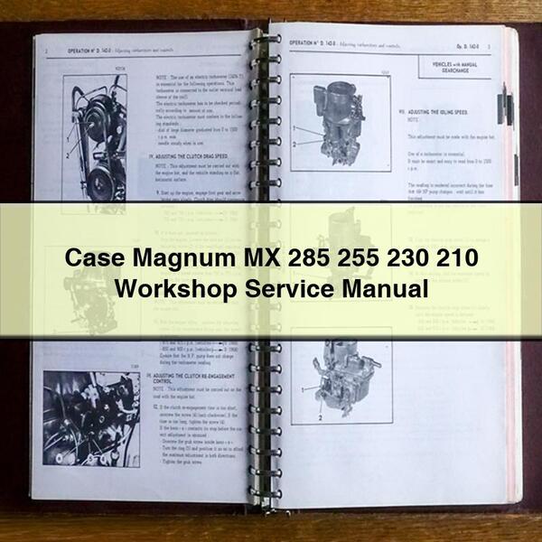 Case Magnum MX 285 255 230 210 Manuel d'entretien d'atelier PDF Télécharger