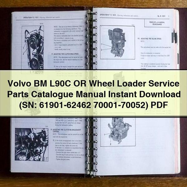 Manuel du catalogue de pièces de service pour chargeuse sur pneus Volvo BM L90C OR Télécharger (SN : 61901-62462 70001-70052) PDF