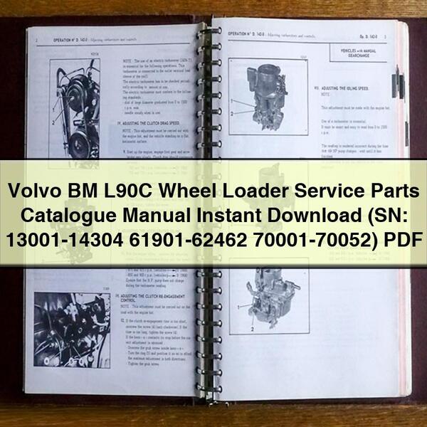 Manuel du catalogue de pièces de service pour chargeuse sur pneus Volvo BM L90C Télécharger (SN : 13001-14304 61901-62462 70001-70052) PDF