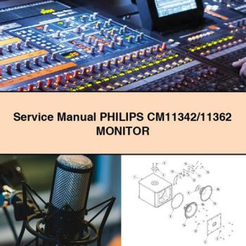 Philips CM11342/11362 Monitor Service Manual PDF