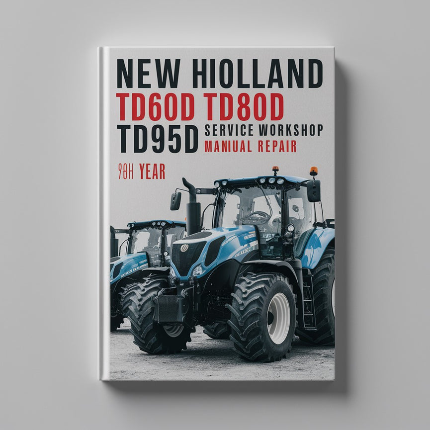 New Holland TD60D TD80D TD95D Service Atelier Manuel Réparation PDF Télécharger