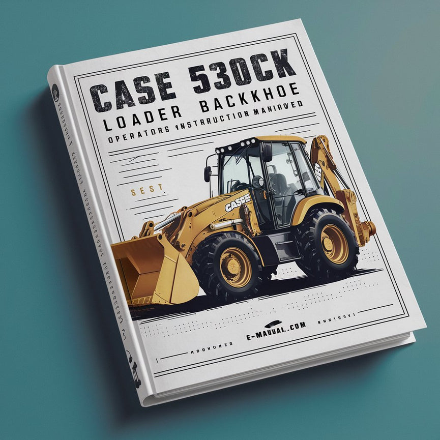 Case 530CK Loader Backhoe Operators Owner Instruction Manual-Improved-PDF