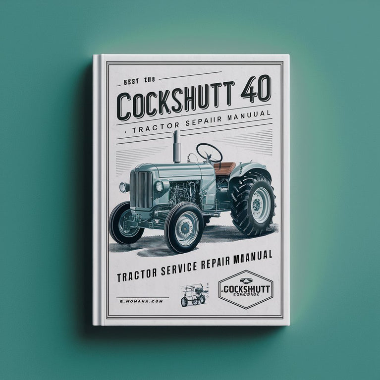 Cockshutt 40 Tractor Service Repair Manual