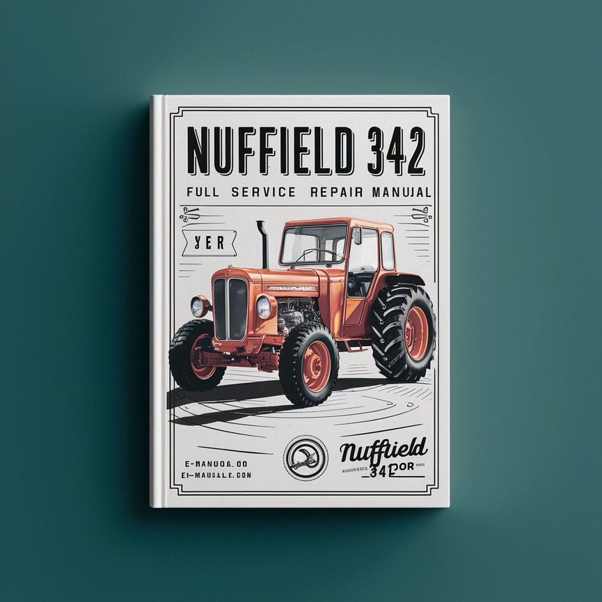 Manuel de réparation du service complet du tracteur Nuffield 342 Télécharger le PDF