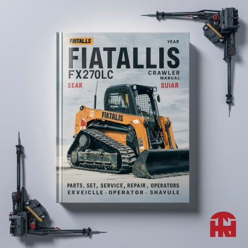 Juego de manuales de excavadora de orugas FiatAllis FX270 FX270LC Manual de piezas Manual de reparación de servicio Manual de operadores Descargar PDF