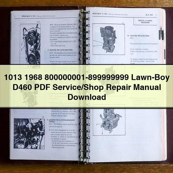 1013 1968 800000001-899999999 Lawn-Boy D460 PDF Manual de reparación de servicio/taller Descargar