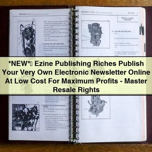 *NEW*	 Ezine Publishing Riches Publish Your Very Own Electronic Newsletter Online At Low Cost For Maximum Profits - Master Resale Rights