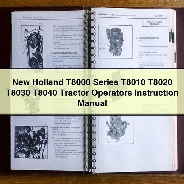 Manual de instrucciones para operadores de tractores New Holland T8000 Series T8010 T8020 T8030 T8040 Descargar PDF