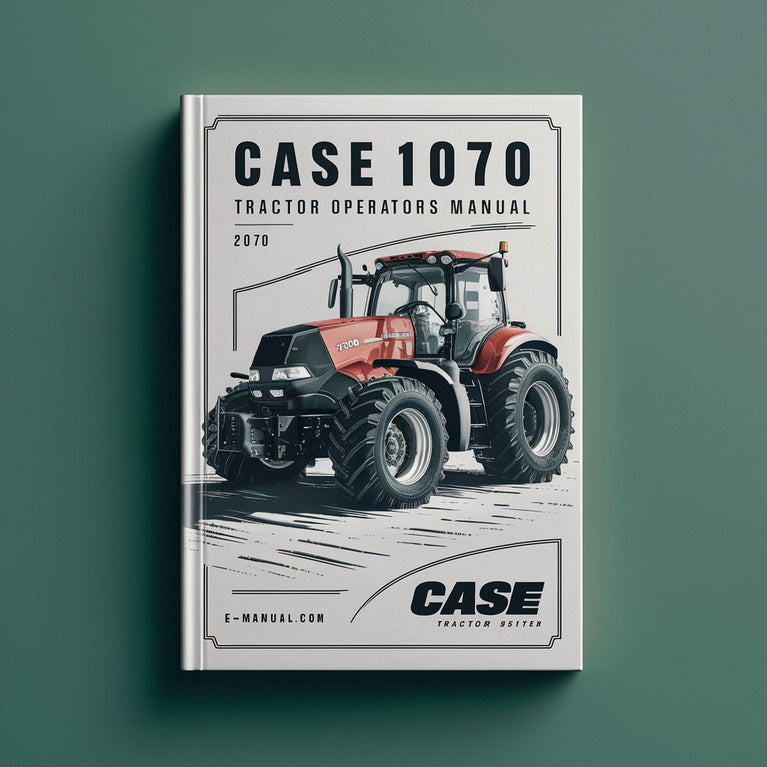 CASE IH 1070 Tractor OperatorS Manual