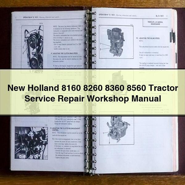 New Holland 8160 8260 8360 8560 Manuel d'atelier de réparation de service de tracteur PDF Télécharger