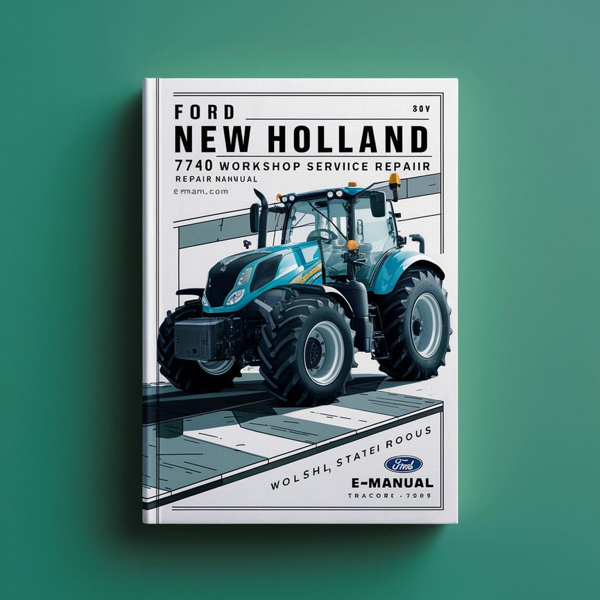 Manual de servicio de reparación de taller del tractor Ford New Holland 7740 Descargar PDF