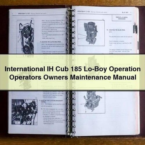 IH International Cub 185 Lo-Boy Operation Operators Owners Manuel d'entretien PDF Télécharger