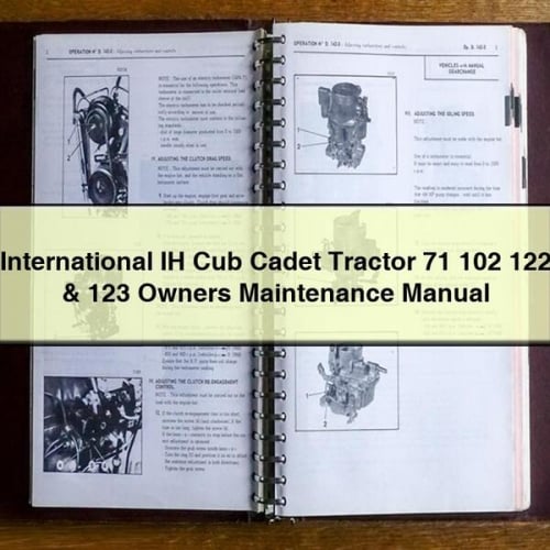 IH International Cub Cadet Tractor 71 102 122 &amp; 123 Manuel d'entretien des propriétaires PDF Télécharger