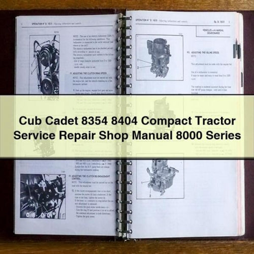 Cub Cadet 8354 8404 Manuel d'atelier de réparation de service de tracteur compact série 8000 Télécharger le PDF