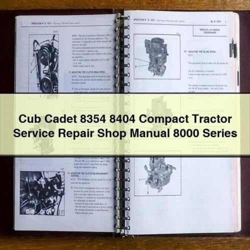 Cub Cadet 8354 8404 Compact Tractor Service Repair Shop Manual 8000 Series