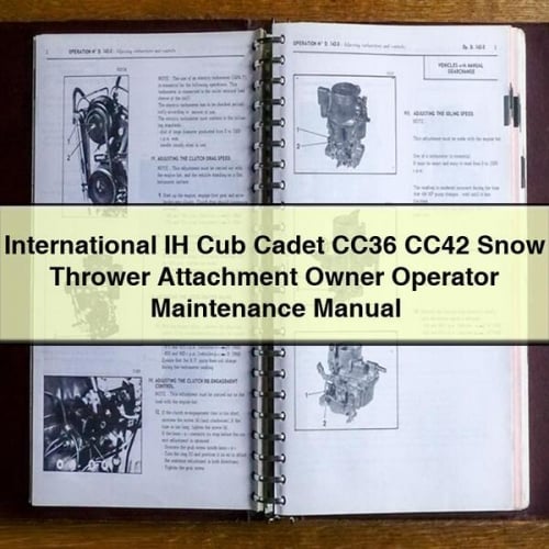 International IH Cub Cadet CC36 CC42 Snow Thrower Attachment Owner Operator Maintenance Manual PDF Download