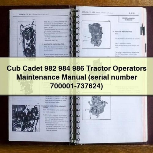 Manuel d'entretien des opérateurs de tracteurs Cub Cadet 982 984 986 (numéro de série 700001-737624) Télécharger le PDF