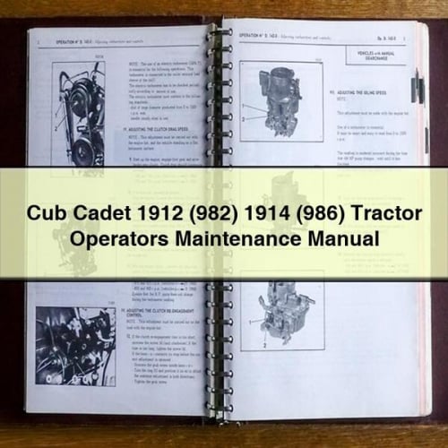 Cub Cadet 1912 (982) 1914 (986) Manuel d'entretien des opérateurs de tracteurs PDF Download