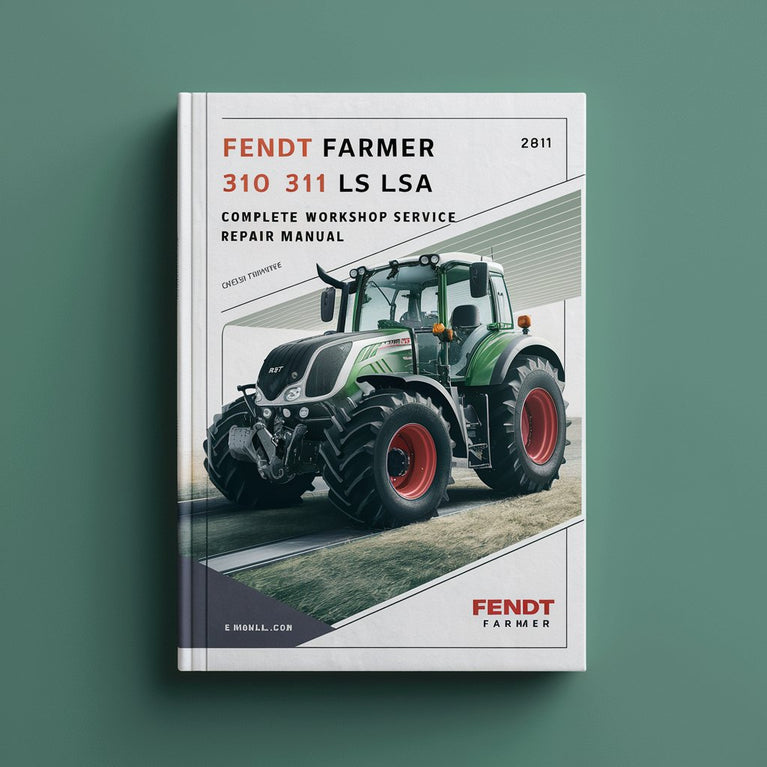 Fendt Farmer 310 311 LS LSA Tractor Complete Workshop Service Repair Manual