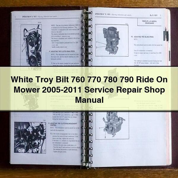 White Troy Bilt 760 770 780 790 Tondeuse autoportée 2005-2011 Manuel d'atelier de réparation de service Télécharger le PDF