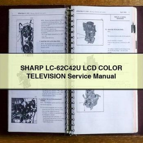 SHARP LC-62C42U LCD Color TELEVISION Service Repair Manual