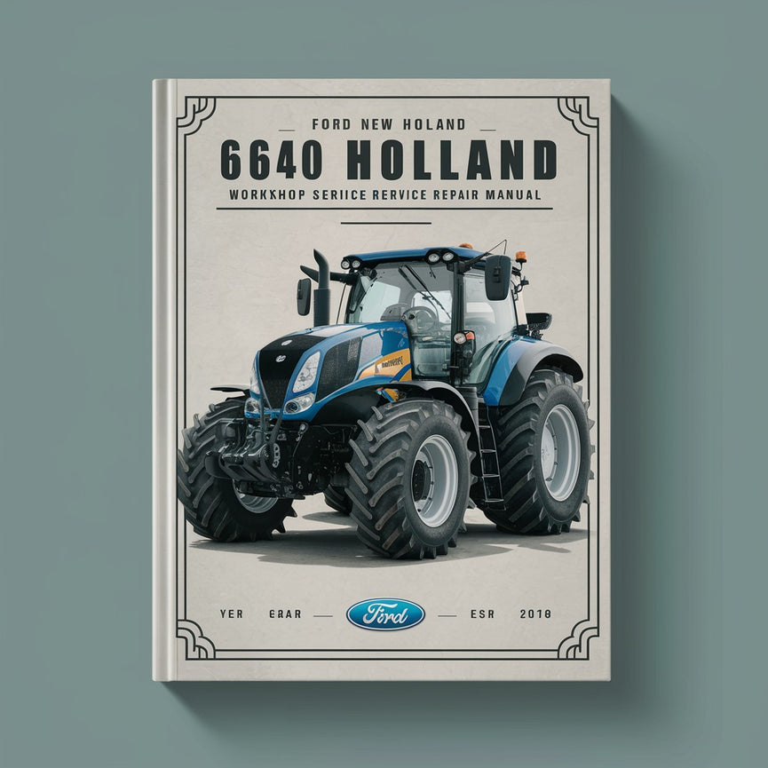 Manual de reparación de servicio de taller de tractor Ford New Holland 6640