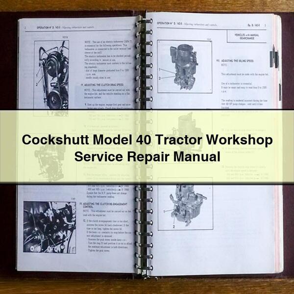 Manual de reparación de servicio de taller de tractor Cockshutt modelo 40 Descargar PDF