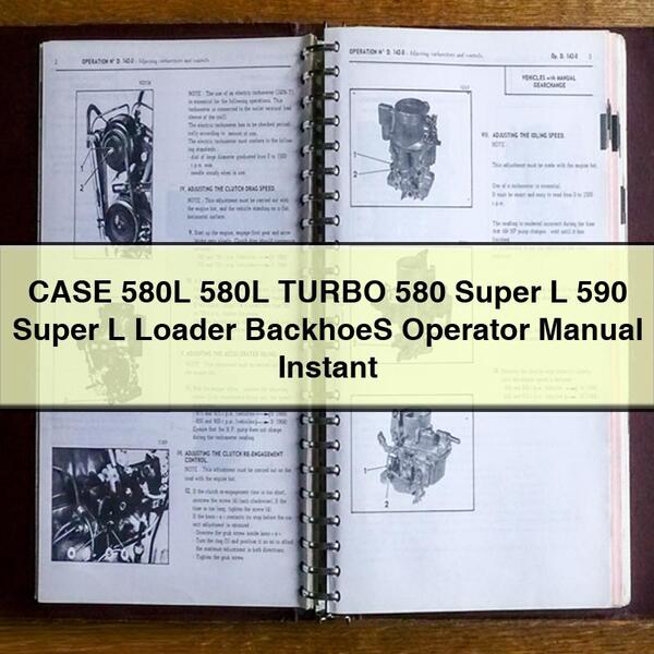 CASE 580L 580L TURBO 580 Super L 590 Super L Retroexcavadoras cargadoras Manual del operador Descargar PDF