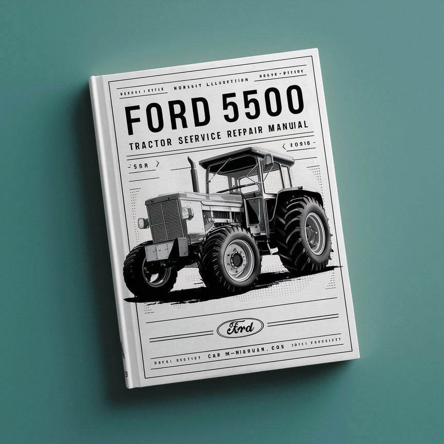 Ford 5500 Tractor Workshop Service Repair Manual