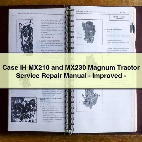 Manuel de réparation du service des tracteurs Case IH MX210 et MX230 Magnum - Amélioré - Téléchargement PDF