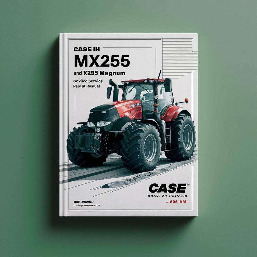 Case IH MX255 och MX285 Magnum Traktor Service Reparationsmanual - Förbättrad -