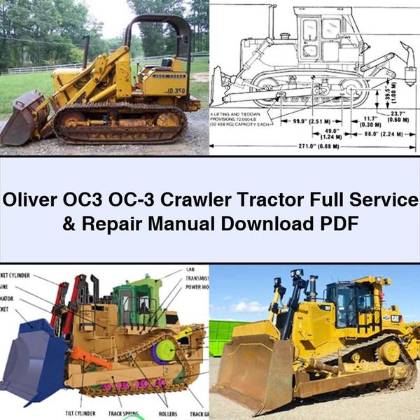 Oliver OC3 OC-3 Crawler Tractor Manuel d'entretien et de réparation complet PDF Télécharger