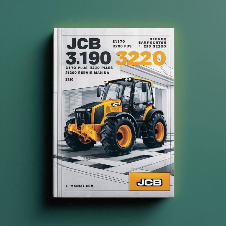 JCB Fastrac 3170, 3190, 3200, 3220, 3230 (Plus) Service & Repair Manual