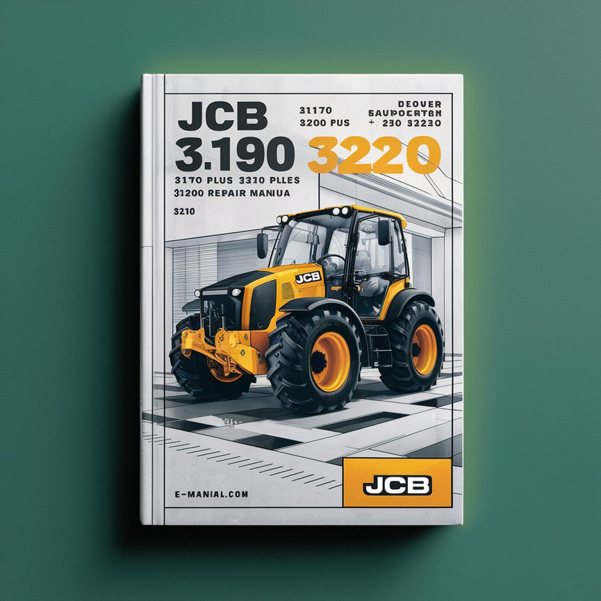 JCB 3170 3190 3200 3220 3230 3170 PLUS 3190 PLUS 3200 PLUS 3220 PLUS 3230 PLUS Fastrac Manual de reparación de servicio Descargar PDF