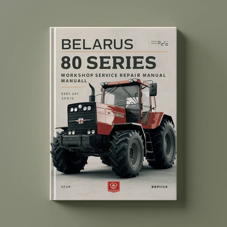 Belarus 80-serien Traktor Verkstad Service Reparationshandbok