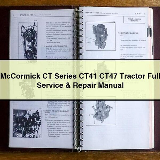 Mccormick CT Series CT41 CT47 Tractor Service Repair Workshop Manual