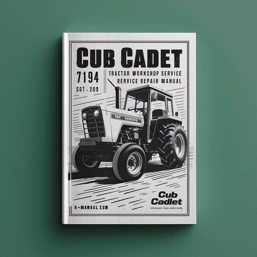 Cub Cadet 7194 Tractor Workshop Service Repair Manual