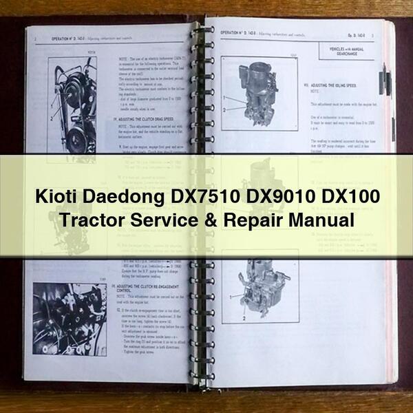 Manual de servicio y reparación del tractor Kioti Daedong DX7510 DX9010 DX100 Descargar PDF