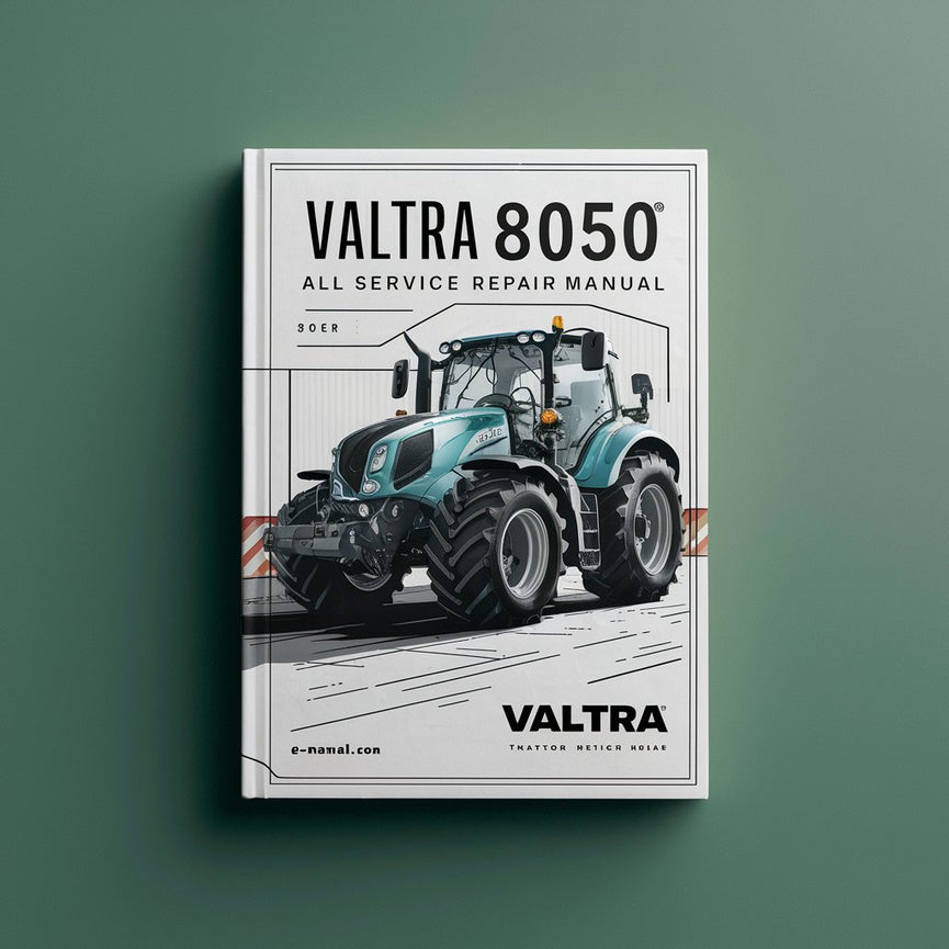 Valtra 8050 Tractor All Service Manuel de réparation PDF Télécharger