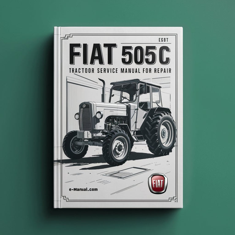 Manual de servicio de taller del tractor Fiat 505C para reparación Descargar PDF