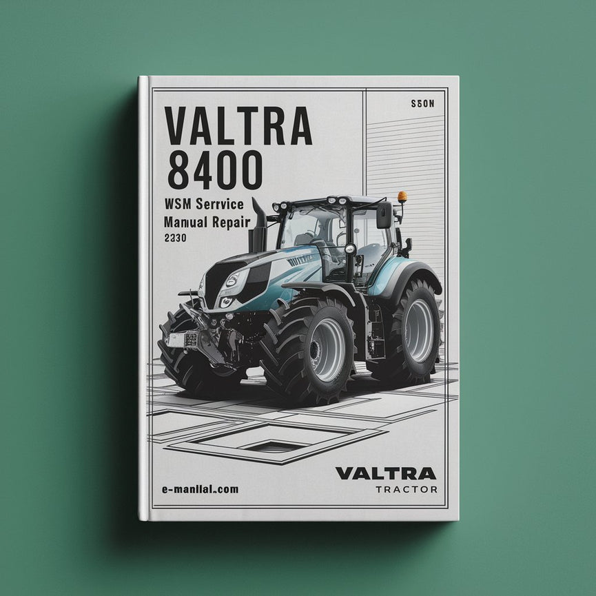 Valtra 8400 Tractor WSM Service Manual Réparation PDF Télécharger