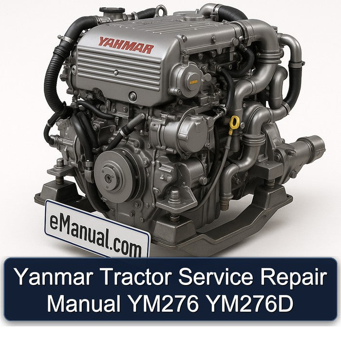 Yanmar Tractor YM276 YM276D Service Repair Workshop Manual PDF