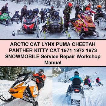 ARCTIC CAT LYNX PUMA CHEETAH PANTHER KITTY CAT 1971 1972 1973 Snowmobile Service Repair Workshop Manual