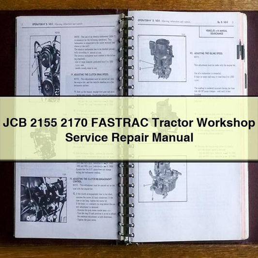 JCB 2155 2170 Fastrac Tractor Service Repair Workshop Manual
