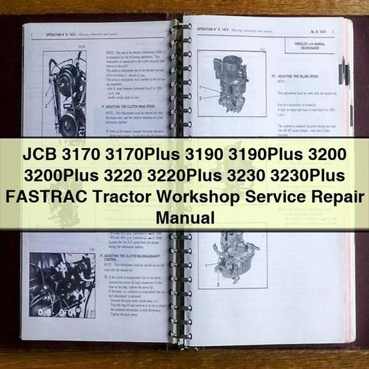 JCB 3170 3170PLUS 3190 3190PLUS 3200 3200PLUS 3220 3220PLUS 3230 3230PLUS Fastrac Tractor Service Repair Workshop Manual